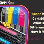 Ink Vs Toner Cartridges: What’s The Difference and How it Works