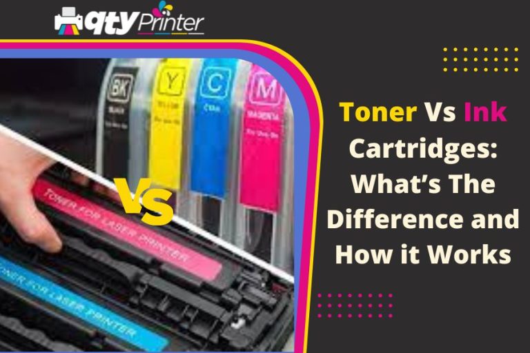 Ink Vs Toner Cartridges: What’s The Difference and How it Works